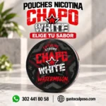 Pouches Nicotina Chapo White - Elige Tu Sabor