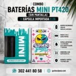 Combo Baterias Mini Pt420 - Sin Pantalla + Capsula Importada 2.2